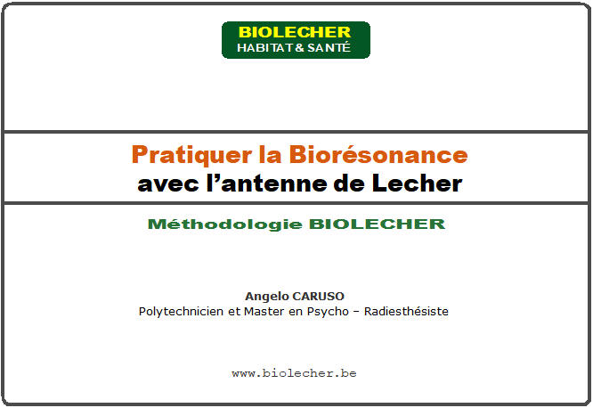 Manuel utilisateur antenne de Lecher et méthodologie Biolecher.